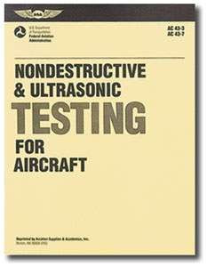 Nondestructive & Ultrasonic Testing for Aircraft ASA-AC43-3-7