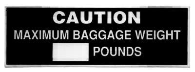 Caution: Maximum Baggage PLACARDT-020