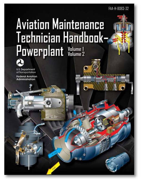 AMT Handbook - Powerplant-ASA-8083-32-Volumes 1 & 2 ASA-8083-32