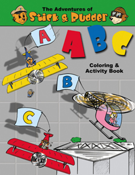 Stick and Rudder ABC coloring and Activity Book: SR-CAB