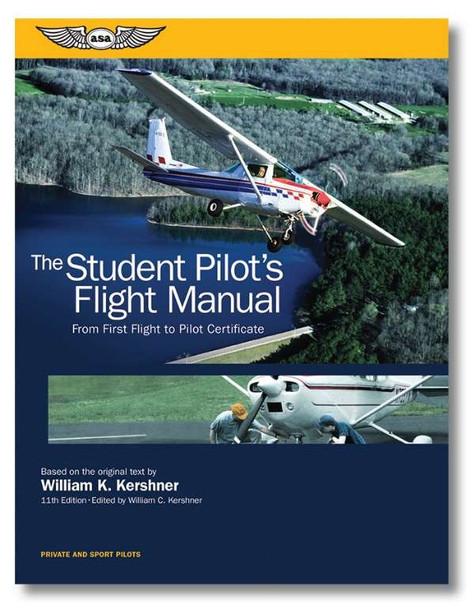 ASA Student Pilot's Flight Manual ASA-FM-STU-11