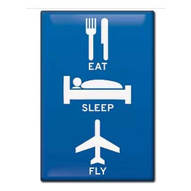 Eat, Sleep, Fly Magnet FM-ESF