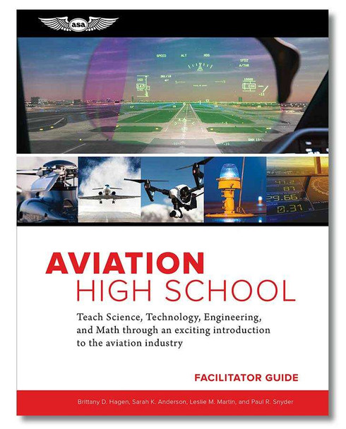 ASA Aviation High School Facilitator Guide ASA-AVHS-FG