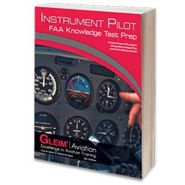 Gleim 2023 Instrument Pilot Knowledge Test Prep Book
G-IP-KTP-23
ISBN:9781618545244
SkySupplyUSA.com