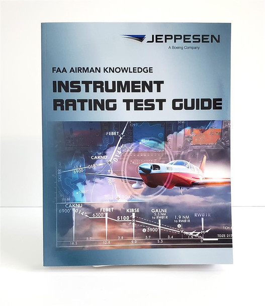 Jeppesen Instrument Rating FAA Knowledge Test Guide, 20th edition
10001388-020
ISBN: 9780884876816
SkySupplyUSA.com