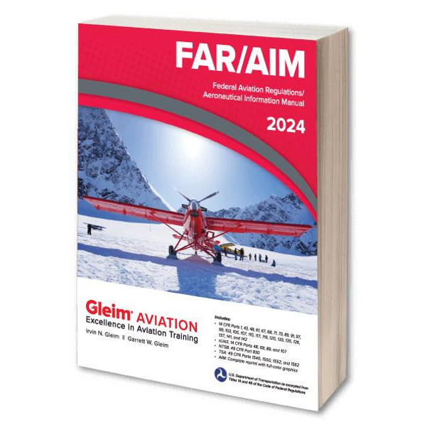 Gleim FAR/AIM 2024
G-FRAM-24
9781618546135
SkySupplyUSA.com