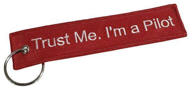 Embroidered Keychain - Trust Me, I'm a Pilot KCE-TRUST ME