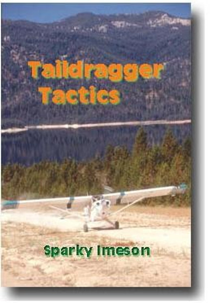 Taildragger Tactics
TAILDRAGGER