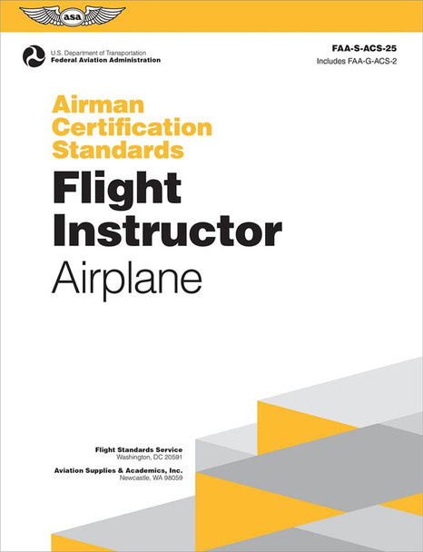 ASA ACS Flight Instructor Airplane - NEW Edition
ASA-ACS-25