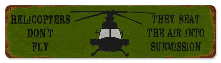 Helicopters Beat the Air Sign