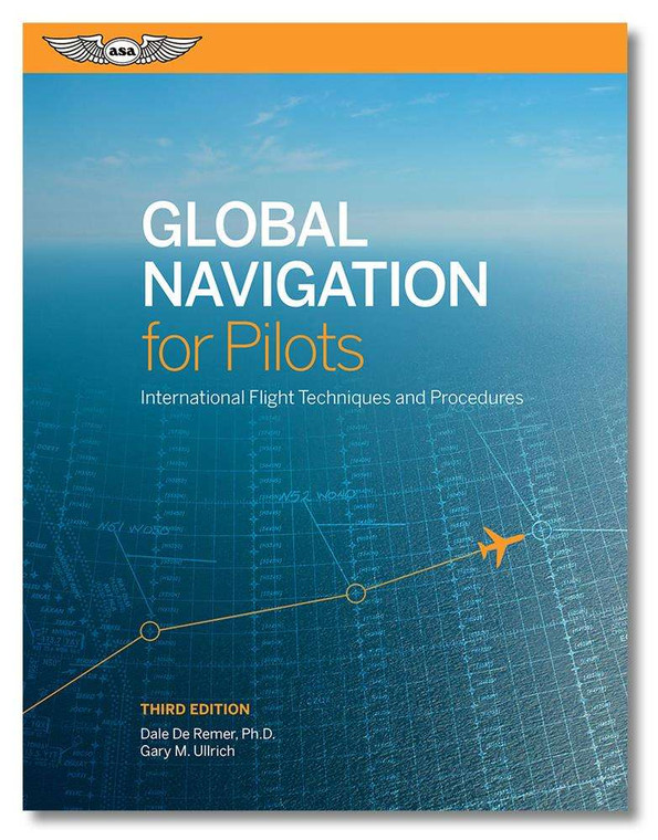ASA-GNP-3 Global Navigation for Pilots - 3rd Edition