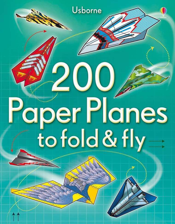 Usborne 200 Paper Planes to Fold & Fly