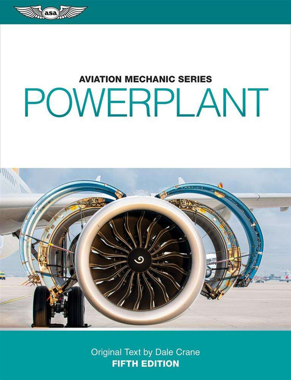 ASA Aviation Mechanic Series: Powerplant, Fifth Edition