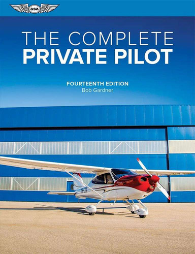 SkySupplyUSA | ASA The Complete Private Pilot - 14th Edition | ASA-PPT-14