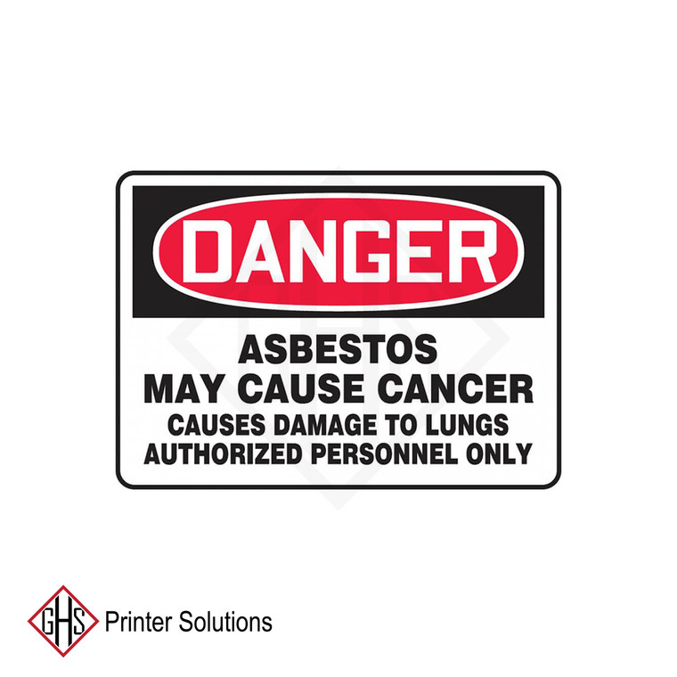 Asbestos May Cause Cancer - Causes Damage To Lungs - Authorized Personnel Only