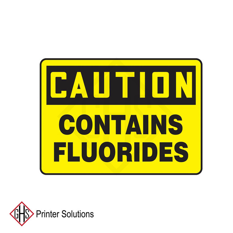 Caution Sign: Contains Flourides