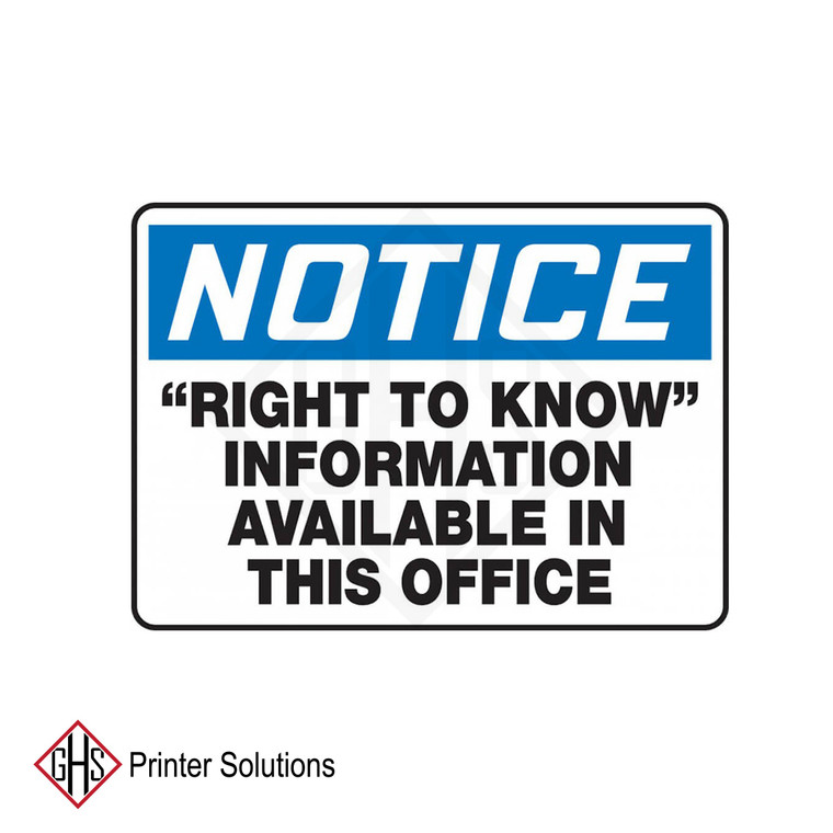 Notice Signs: "Right To Know" Information Available In This Office