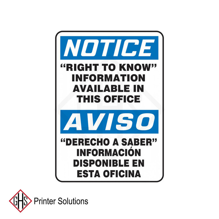 Bilingual Notice Sign: "Right To Know" Information Available In This Office