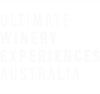 Ultimate Winery Experiences Australia