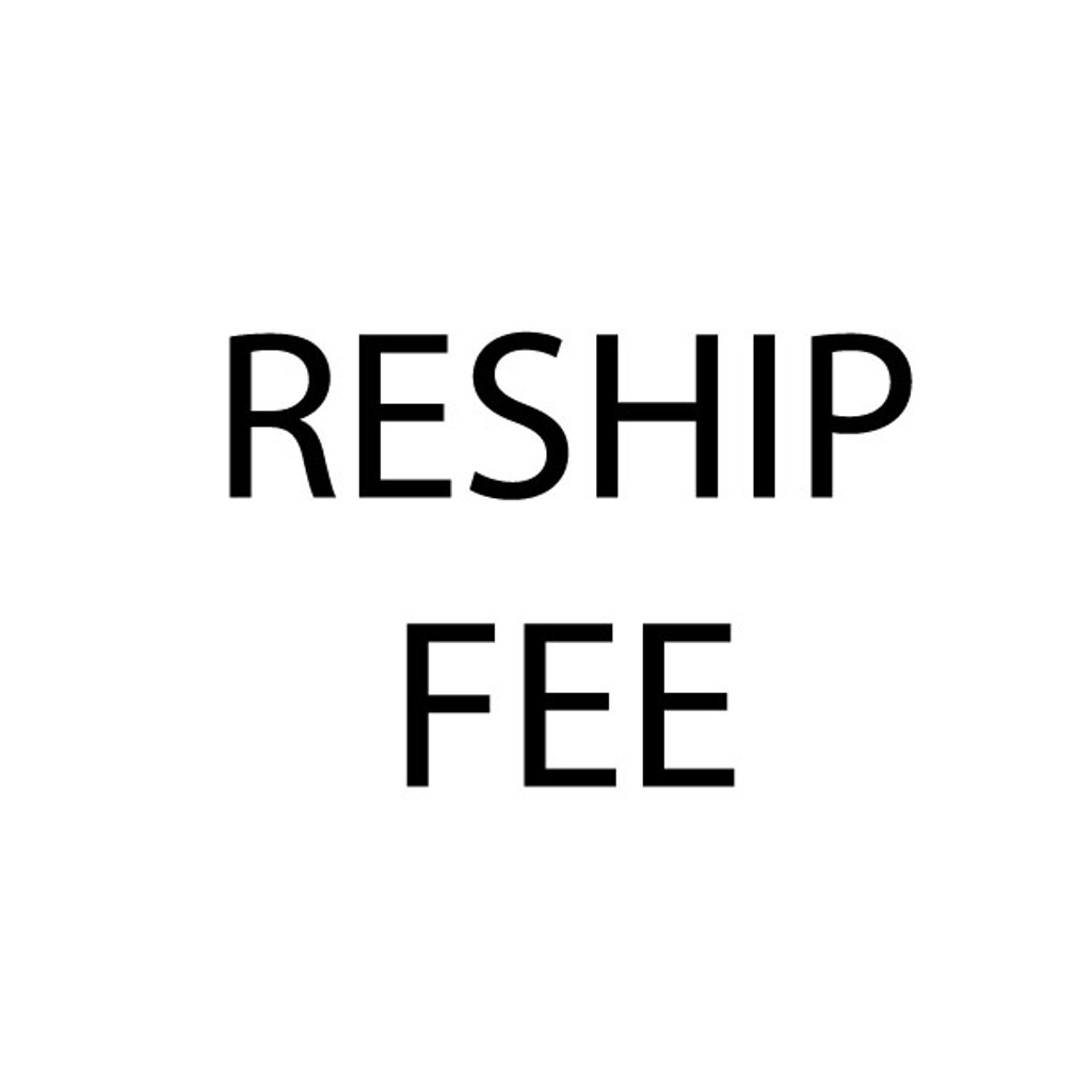 reship fee