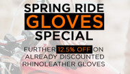 Spring Ride Gloves Special - 12.5% Off on All Rhinoleather Gloves