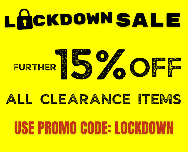 LOCKDOWN SALE SPECIAL!