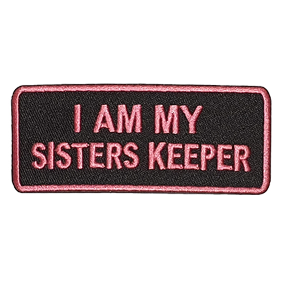 I am my sisters keeper Embroidered Patch