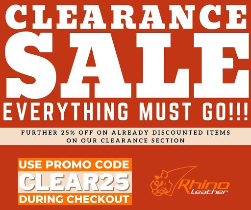 Clearance Sale: Everything Must Go! - Rhinoleather