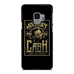 JOHNNY CASH THE MAN IN BLACK AMERICAN LEGEND Samsung Galaxy S9 Case Cover JOHNNY CASH THE MAN IN BLACK AMERICAN LEGEND Samsung Galaxy S9 Case Cover