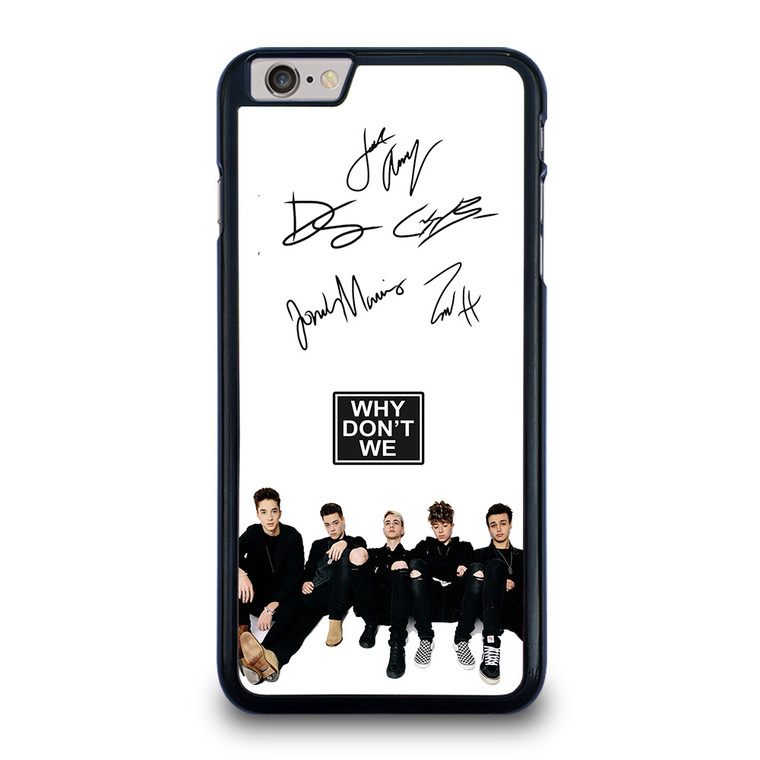 WHY DON'T WE SIGNATURE iPhone 6 / 6S Plus Case Cover