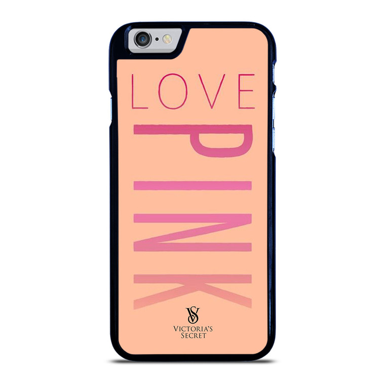 VICTORIA S SECRET LOVE PINK iPhone 6 / 6S Case Cover