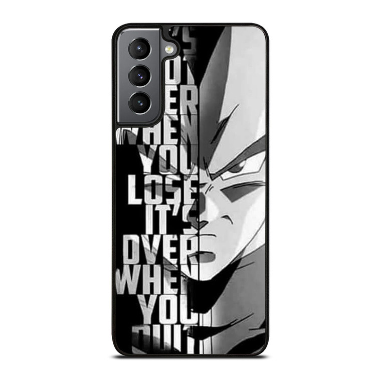 DRAGON BALL VEGETA QUOTE Samsung Galaxy S21 Ultra Case Cover