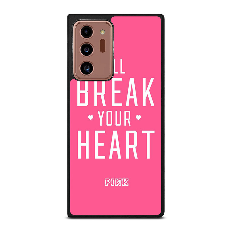 VICTORIA'S SECRET PINK I'LL BREAK YOUR HEART Samsung Galaxy Note 20 Ultra Case Cover