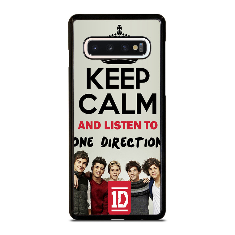 KEEP CALM AND LISTEN TO ONE DIRECTION Samsung Galaxy S10 Case Cover
