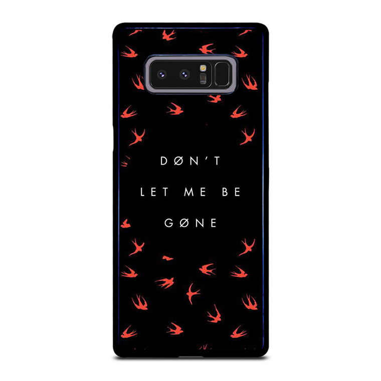 TWENTY ONE PILOTS DONT LET ME BE GONE Samsung Galaxy Note 8 Case Cover