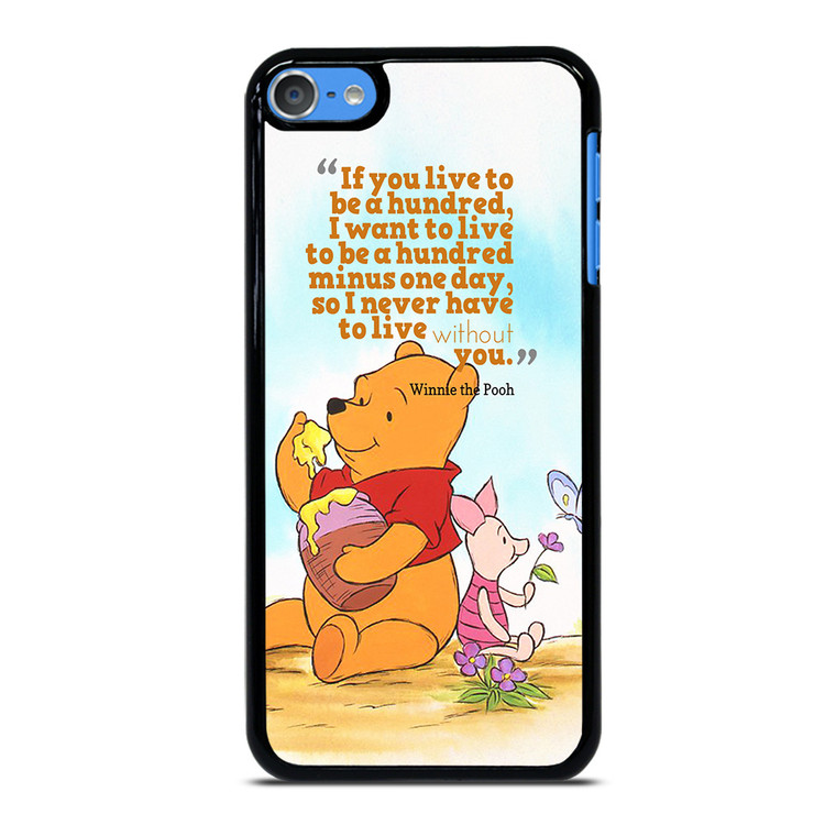 WINNIE THE POOH QUOTE Disney iPod Touch 7 Case Cover