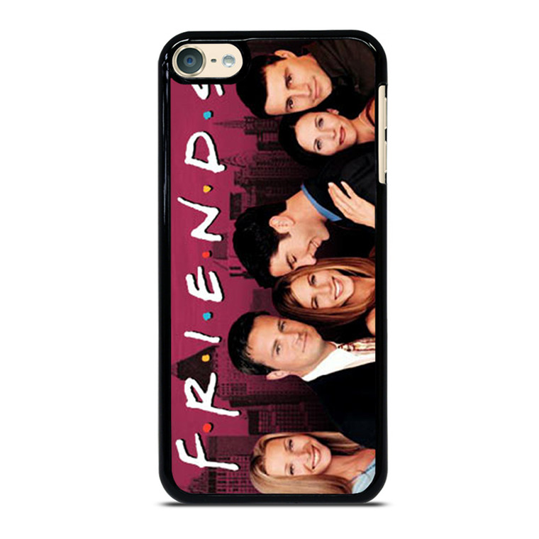 FRIENDS TV SHOW iPod Touch 6 Case Cover