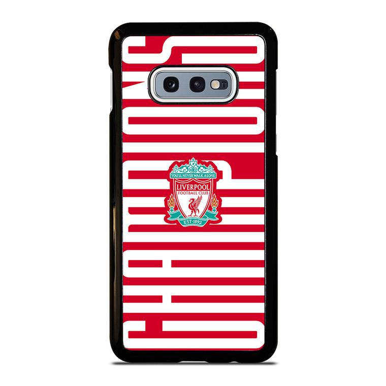 LIVERPOOL FC CHAMPIONS Samsung Galaxy S10e  Case Cover