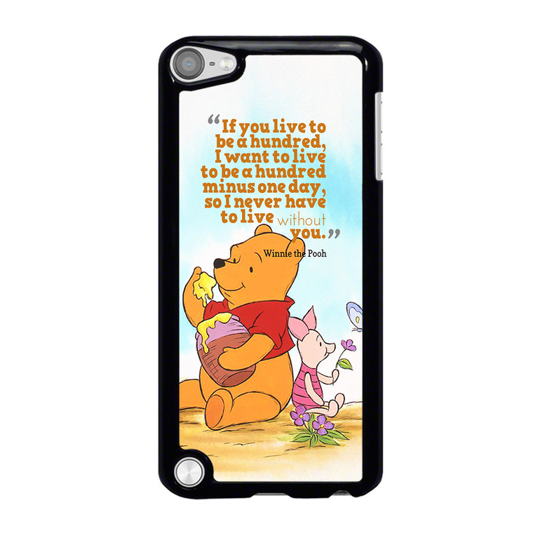 WINNIE THE POOH QUOTE Disney iPod Touch 5 Case Cover