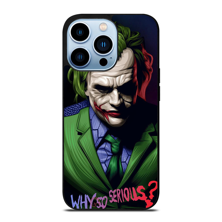JOKER WHY SO SERIOUS iPhone 13 Pro Max Case Cover