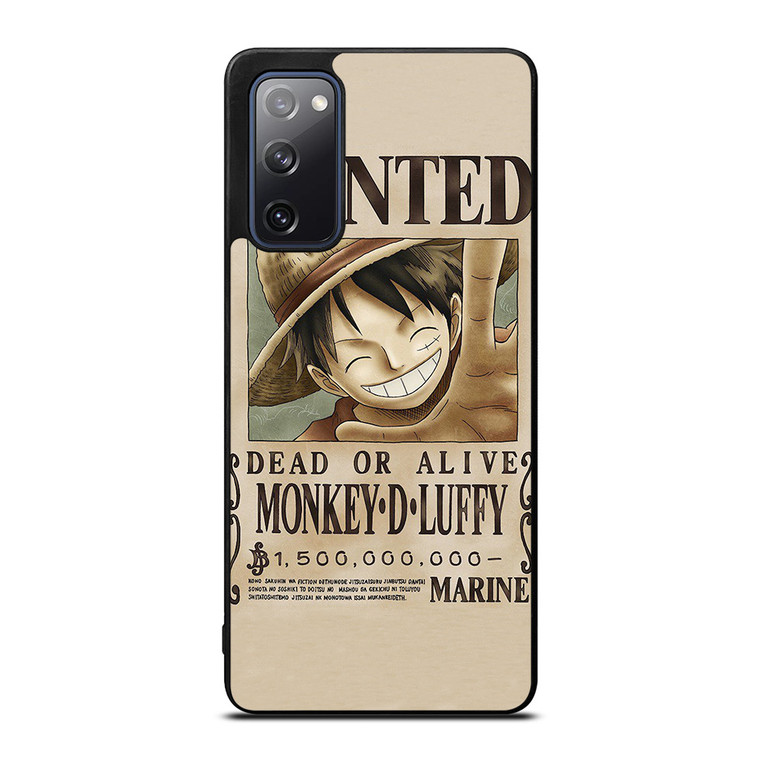 ONE PIECE MONKEY D LUFFY WANTED Samsung Galaxy S20 FE Case Cover