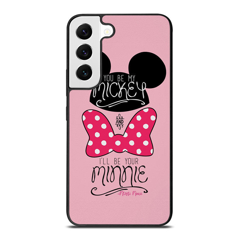 MICKEY MINNIE MOUSE DISNEY QUOTE Samsung Galaxy S22 Case Cover