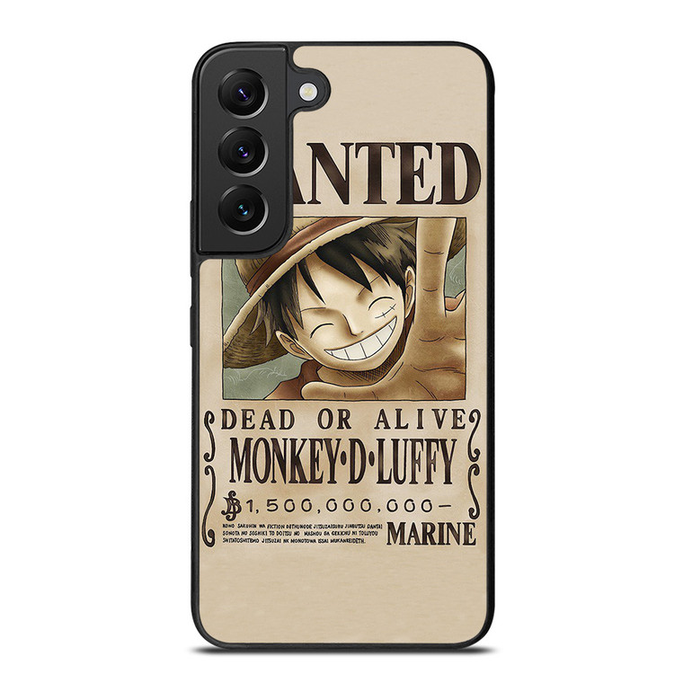 ONE PIECE MONKEY D LUFFY WANTED Samsung Galaxy S22 Plus Case Cover