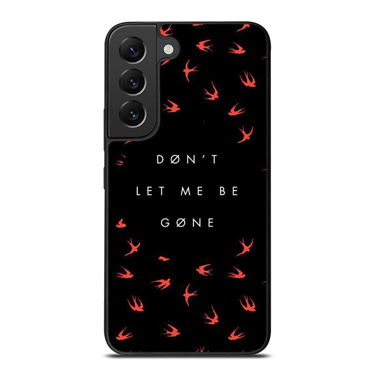 TWENTY ONE PILOTS DONT LET ME BE GONE Samsung Galaxy S22 Plus Case Cover