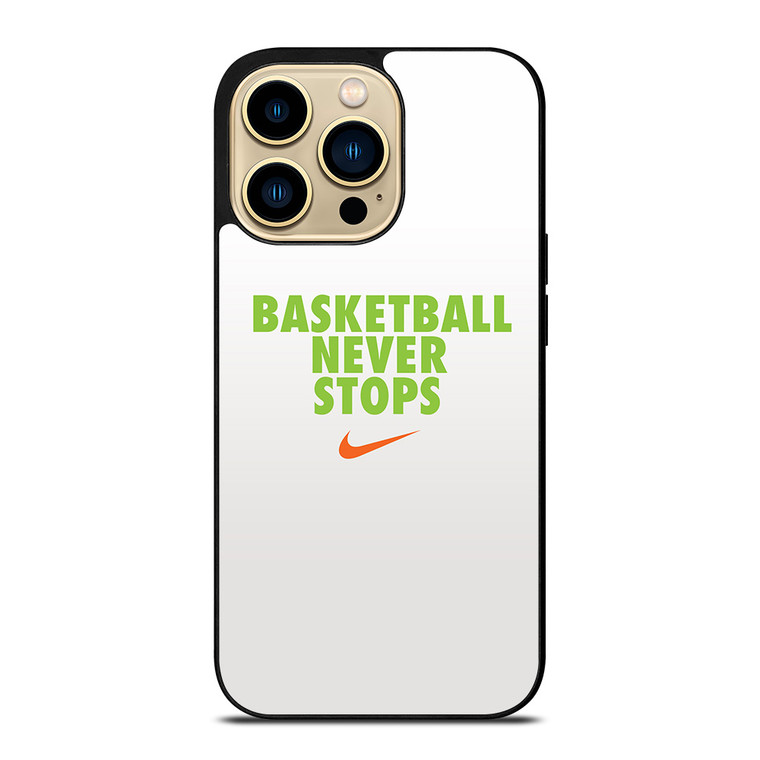 BASKETBALL NEVER STOPS GREEN iPhone 14 Pro Max Case Cover