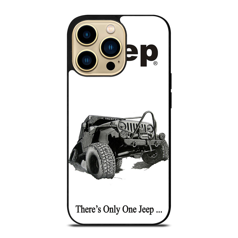 THERE'S ONLY ONE JEEP iPhone 14 Pro Max Case Cover