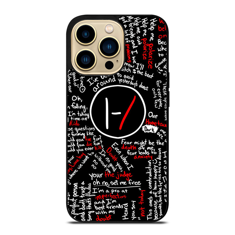 TWENTY ONE PILOTS LYRICS iPhone 14 Pro Max Case Cover