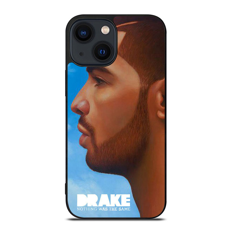 DRAKE NOTHING WAS THE SAME iPhone 14 Plus Case Cover