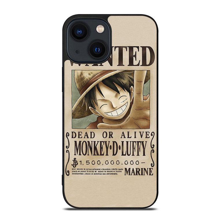 ONE PIECE MONKEY D LUFFY WANTED iPhone 14 Plus Case Cover