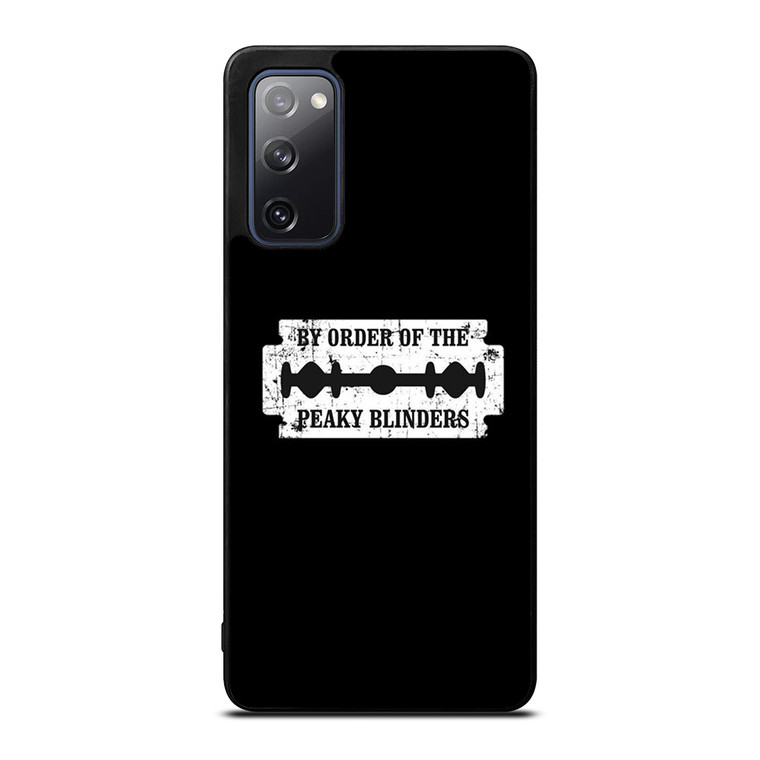 BY THE ORDER OF PEAKY BLINDERS Samsung Galaxy S20 FE Case Cover